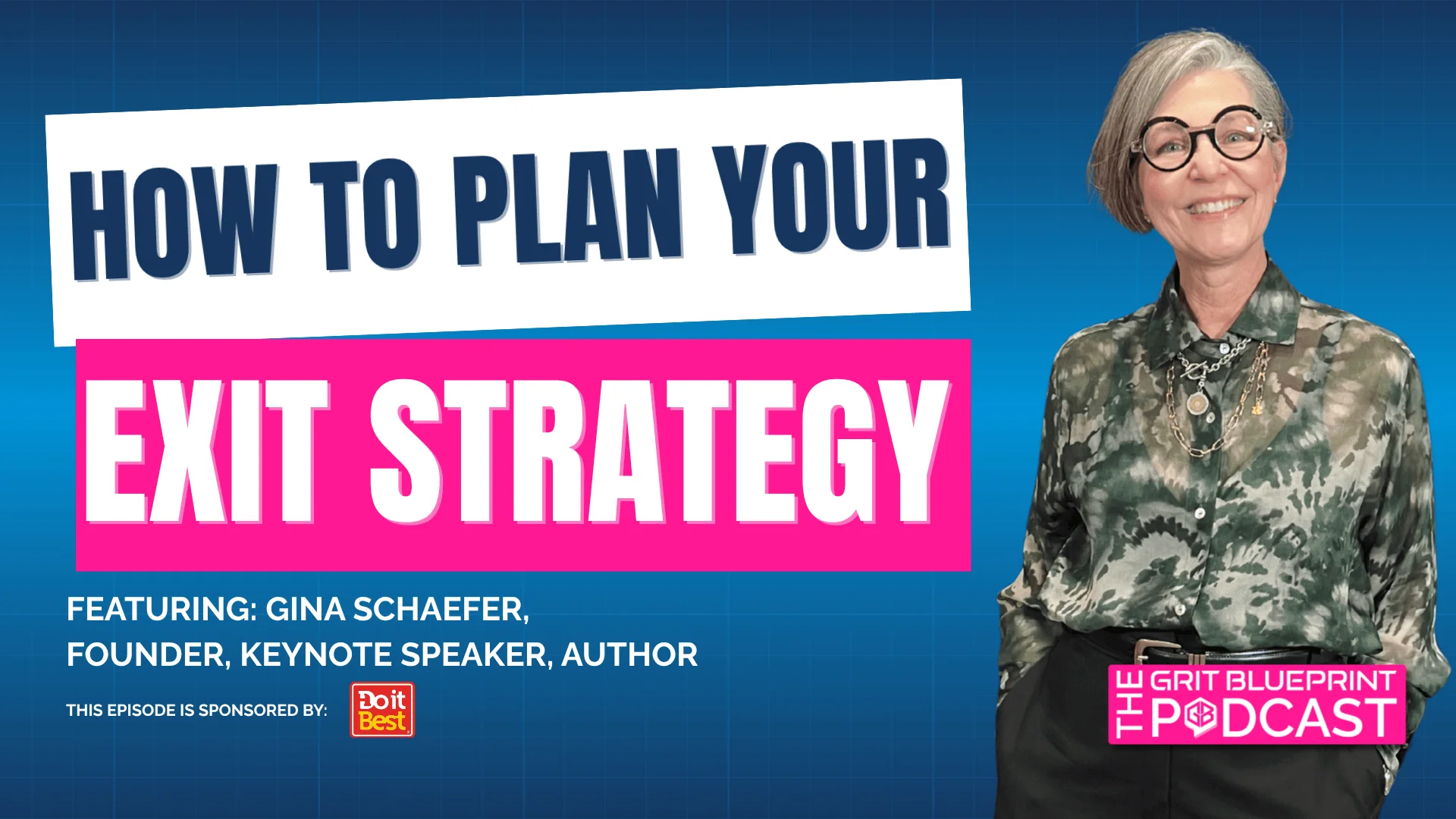 Gina Schaefer on planning your exit strategy