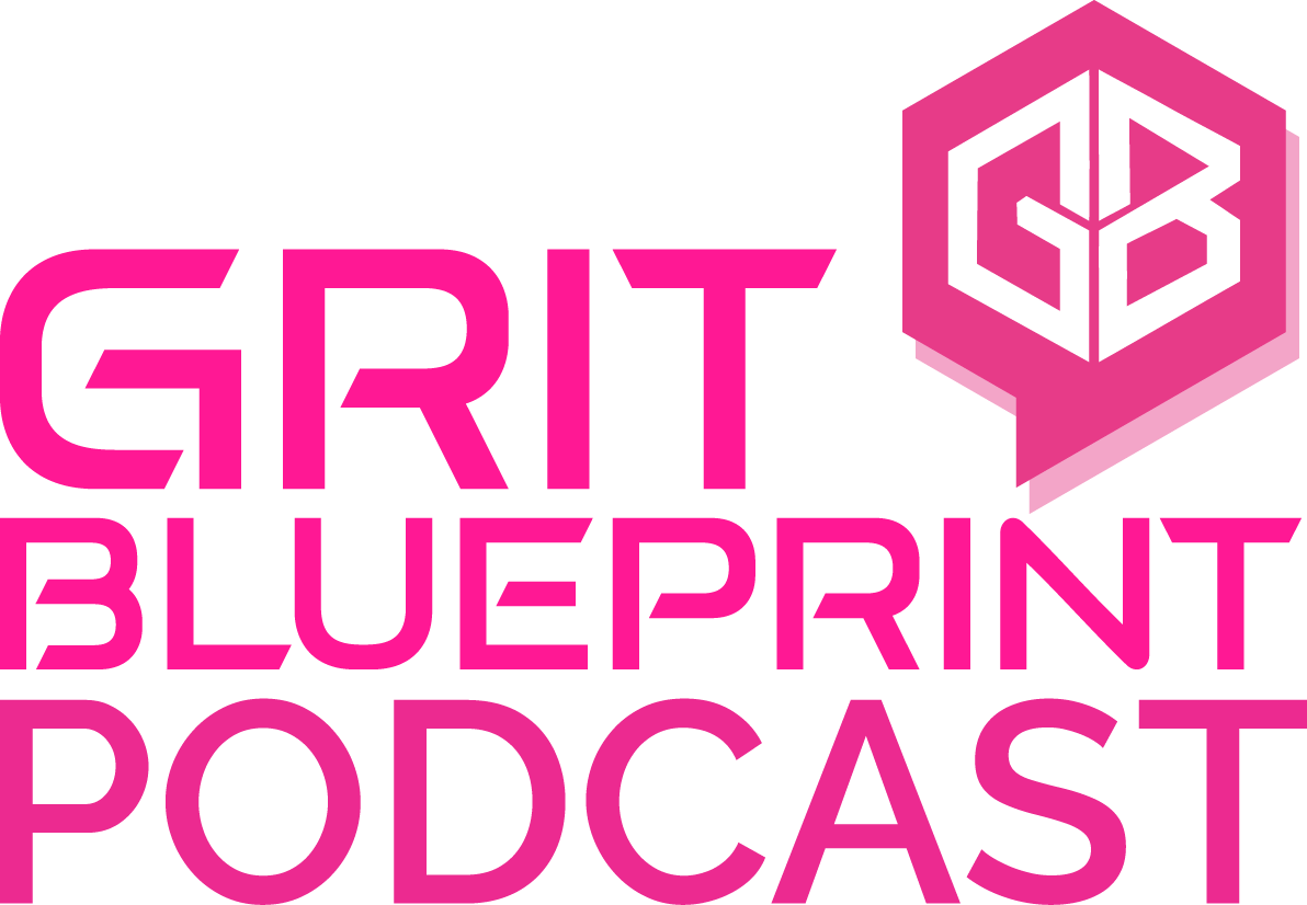 The Grit Blueprint Podcast