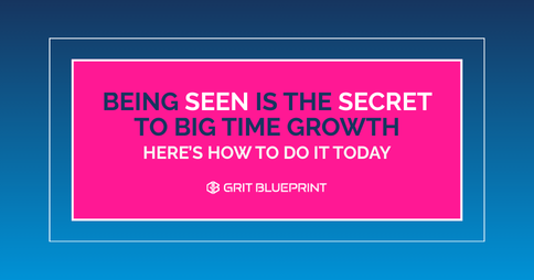 Being Seen Is The Secret To Big Time Growth in the Building Industry