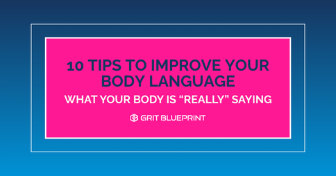 Tips To Improve Your Body Language