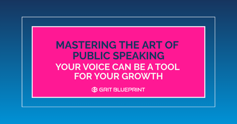 Mastering The Art of Public Speaking